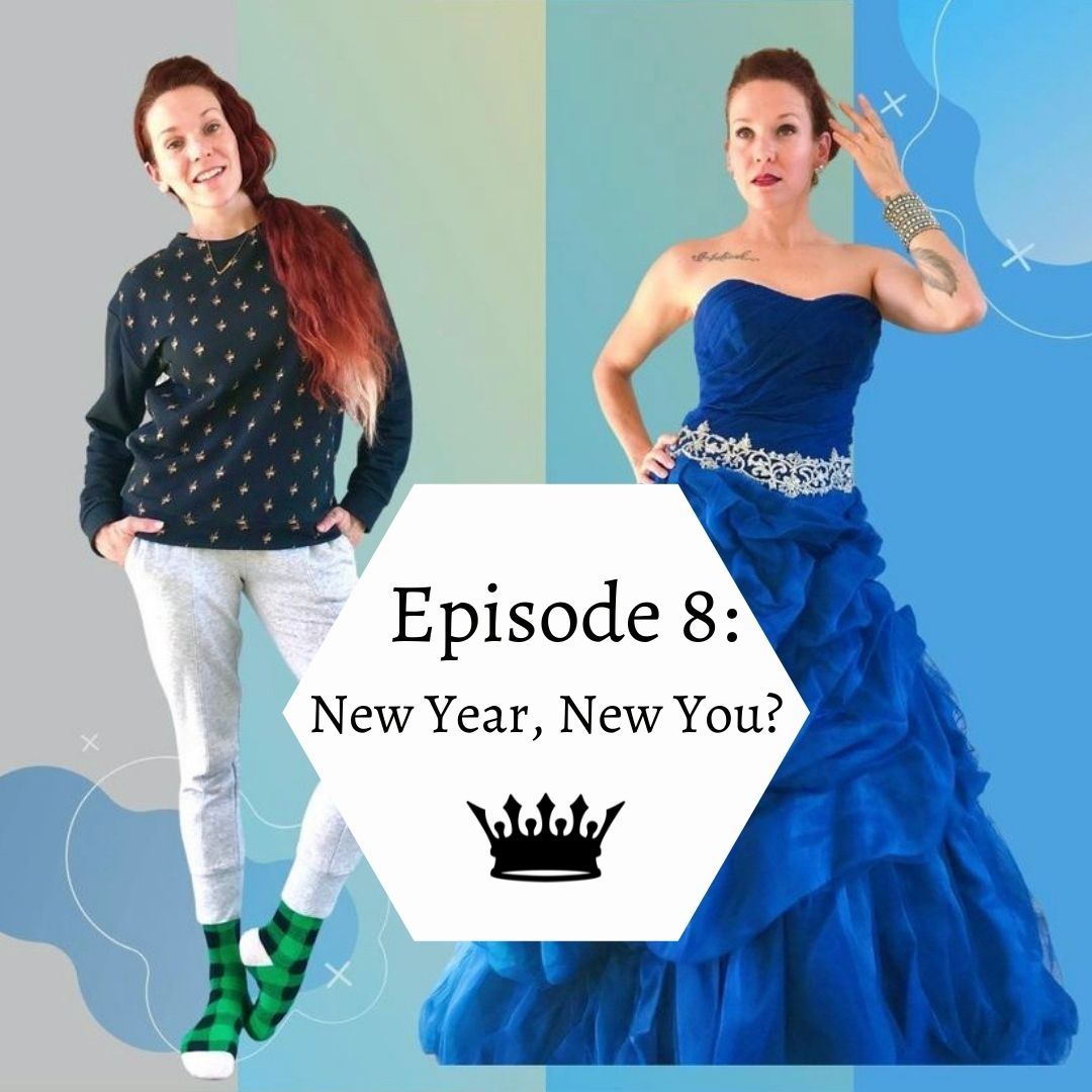 Episode 8: New Year, New You?